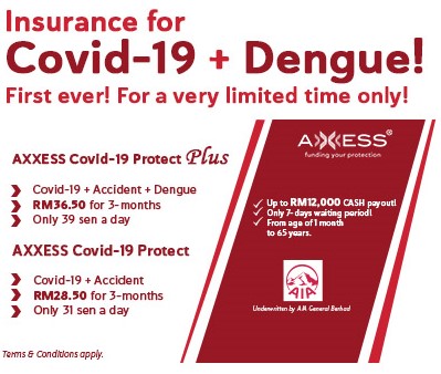 3-in-1 COVID-19 + Dengue Insurance !!