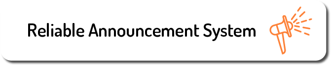 Reliable Announcement System