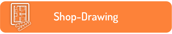 Shop Drawing