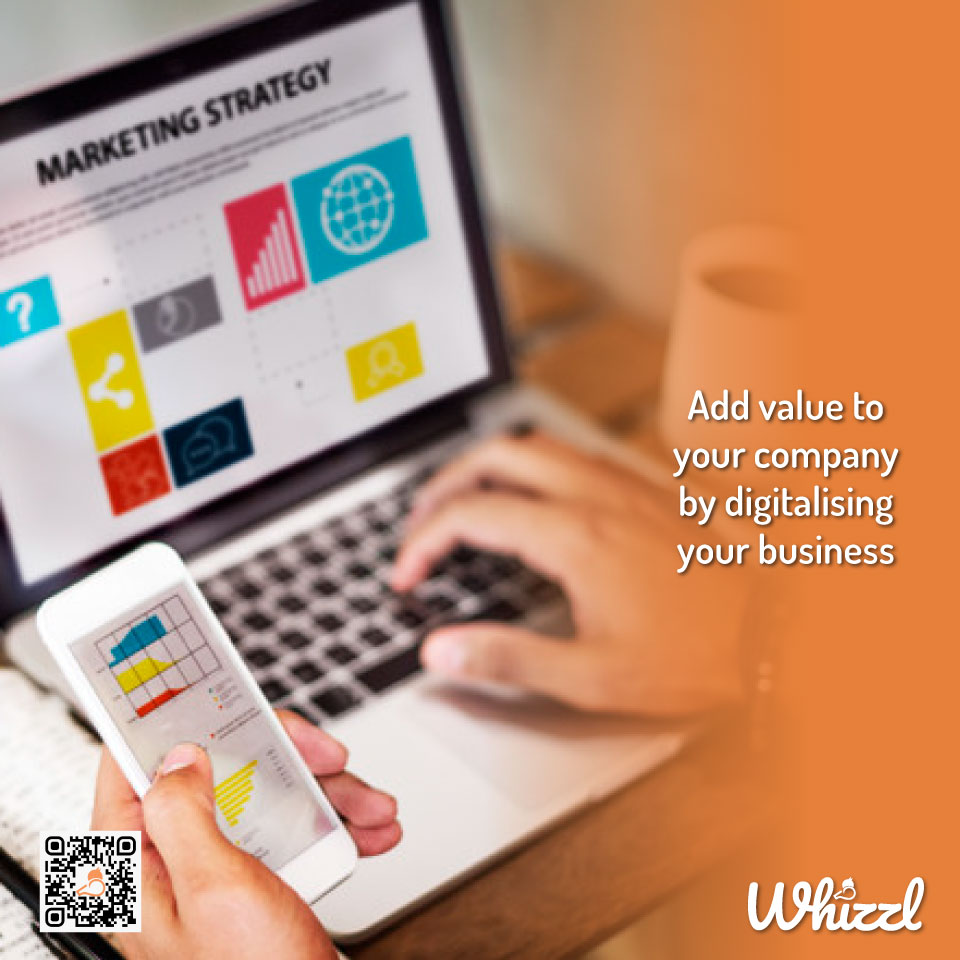 Add value to your company by digitalising your business