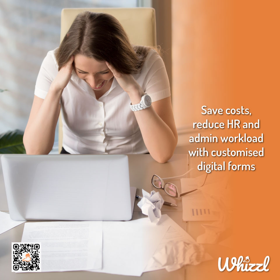 Save cost, reduce HR and admin workload with customised digital forms