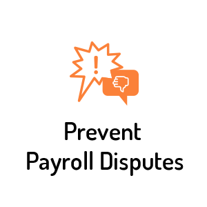 Prevent Payroll Disputes Zero Maintainance