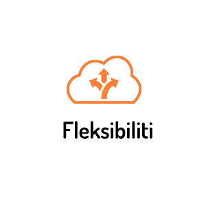 Flexibility Zero Maintainance