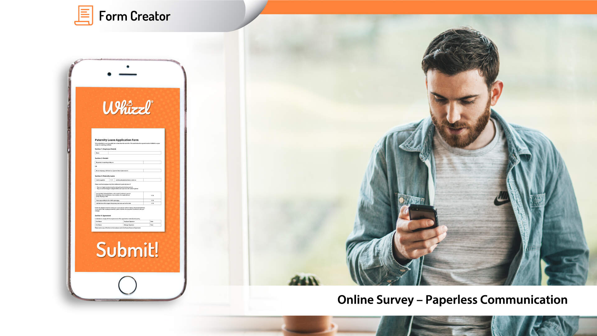 Form Creator, Whizzl, Submit!, Online Survey - Paperless Communication