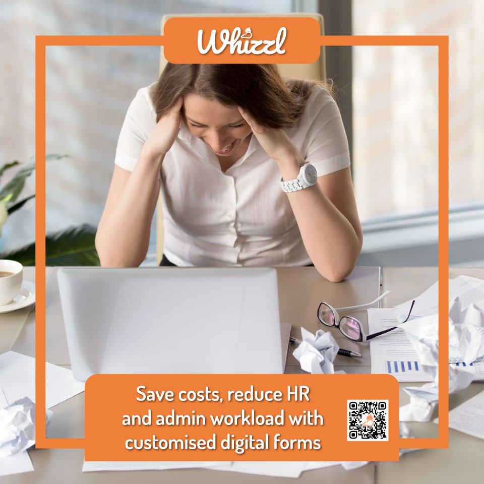 Whizzl, Save cost, reduce HR and admin workload with customised digital forms