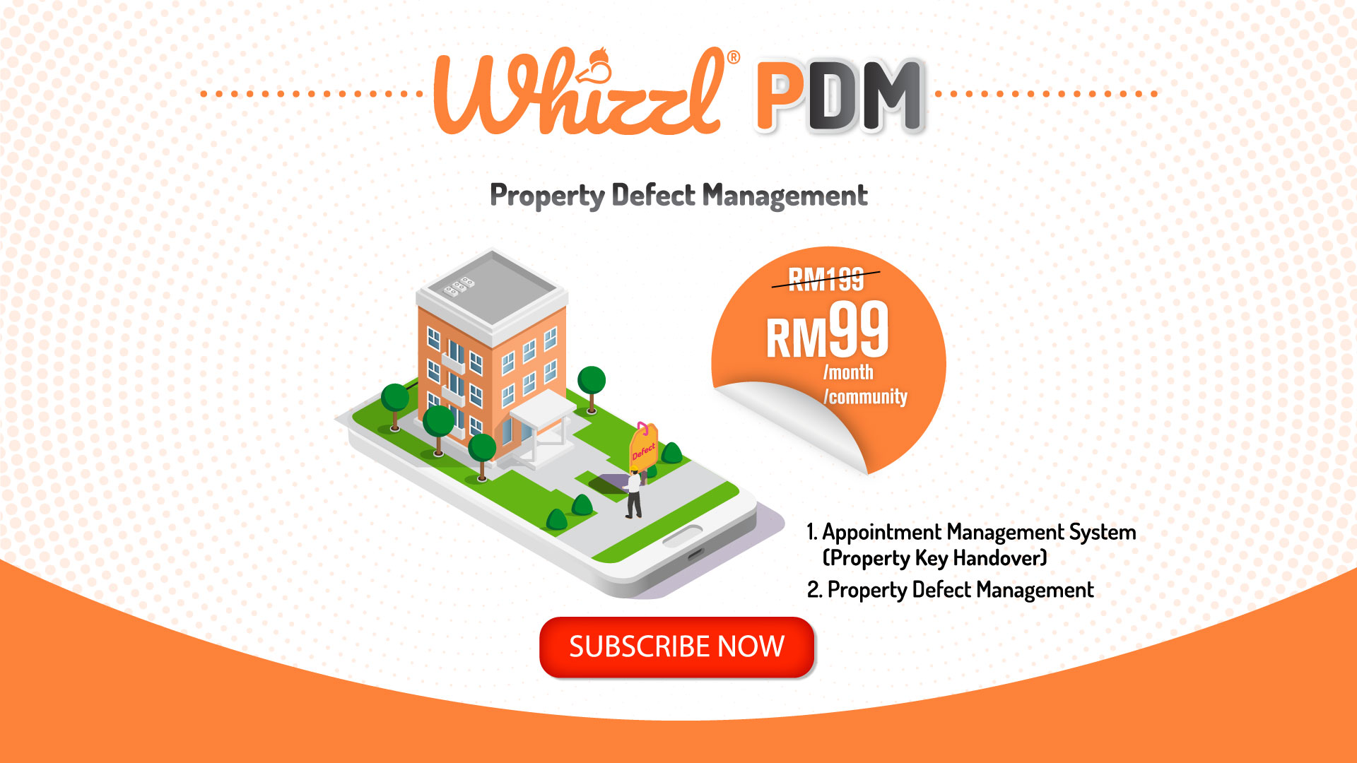 Whizzl, Property Defects Management, RM199, RM99, /month, /community, subscribe now