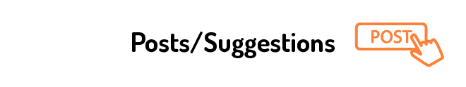 Posts/ Suggestions